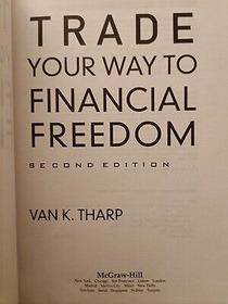 Trade Your Way to Financial Freedom
