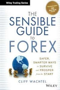 The Sensible Guide to Forex